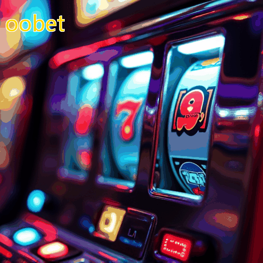 oobet: Aproveite caça-níqueis e caça-níqueis com bônus no cassino ao vivo!