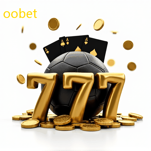 oobet - Plataforma confiável para apostas emocionantes e bônus